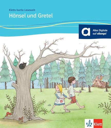 Hänsel und Gretel: Lektüre für Kinder mit Grundkenntnissen Deutsch. Buch + Online-Angebot (Kletts bunte Lesewelt: Märchen)